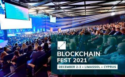 Blockchain Fest 2021 на Кипре: нетворкинг и тренды криптоиндустрии - vkcyprus.com - Кипр