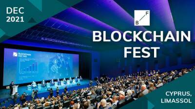 Blockchain Fest 2021 на Кипре - rumedia24.com - Кипр
