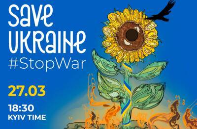 A charity TV marathon Save Ukraine — #StopWar in support of Ukraine to be broadcast in the squares of more than 30 cities around the world - cyprus-daily.news - Украина - Cyprus - county Hall - Britain - Ukraine - Greece