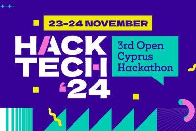 HackTech 24 – Самый масштабный хакатон на Кипре уже в ноябре! - cyprusbutterfly.com.cy - Кипр